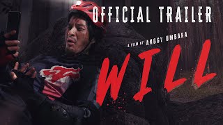 Official Trailer Film Trilogy "Will" I 16 Juli 2021 di KlikFilm