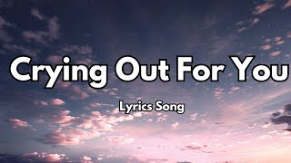Download lagu Crying Out For You 💕 Love Song [Lyrics] ||English Romantic Song 🎧|| mp3