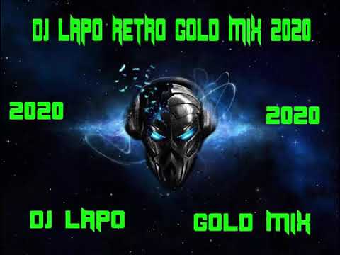 dj lapo retro gold mix 2020