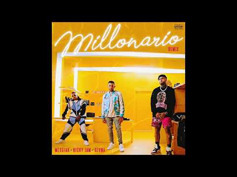 Messiah (feat. Nicky Jam & Ozuna) - Millonario (Remix)