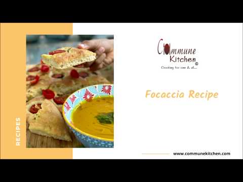Focaccia Recipe