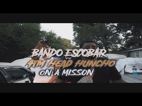 BANDO ESCOBAR X 4TM HEAD HUNCHO "ON A MISSION"