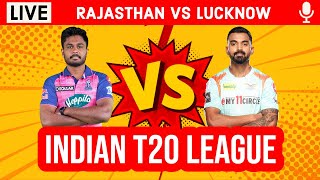 LIVE: RR Vs LSG, 20th Match | Live Scores & Hindi Commentary | Rajasthan Vs Lucknow | Live IPL 2022