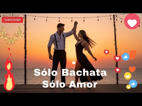 💃Bachata para Enamorar 2025 💖 – Lo Mejor de Latin Bachata & Amor