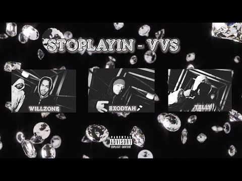 WILLZONE X EXODYAH X TELLY - VVS