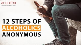12 Steps of Alcoholics Anonymous.