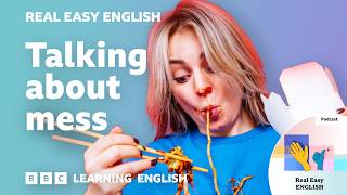 Are you a tidy or messy person?🧹🪣🧼 Real Easy English