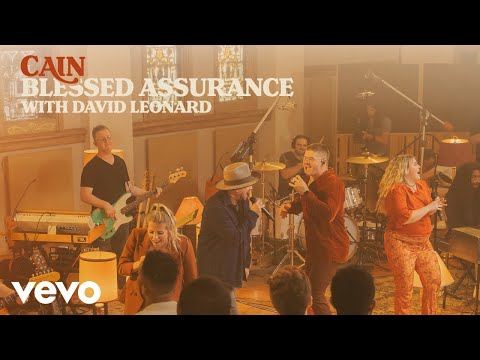 CAIN, David Leonard - Blessed Assurance (Official Live Video)