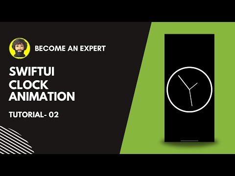 SwiftUI Animation #2 - Clock Animation Tutorial