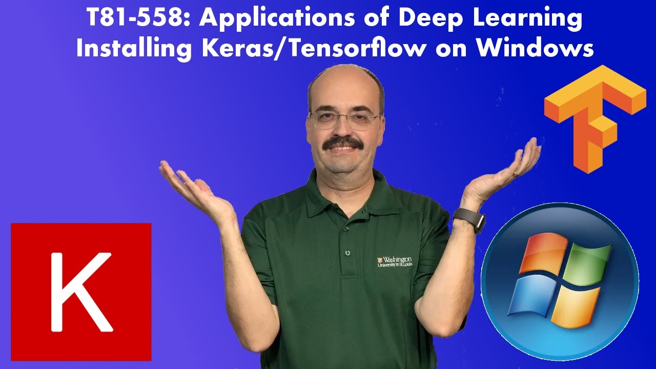 Installing TensorFlow, Keras, and Python in Windows