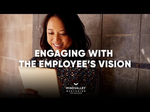 Engaging With Employees Vision | Vishen Lakhiani