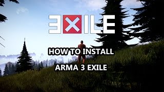 How To Install Arma 3 Exile Mod (2017) FAST & EASY