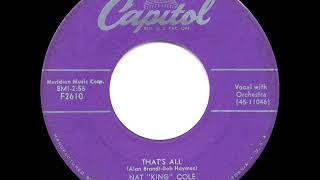1st RECORDING OF: That’s All - Nat King Cole (1953)
