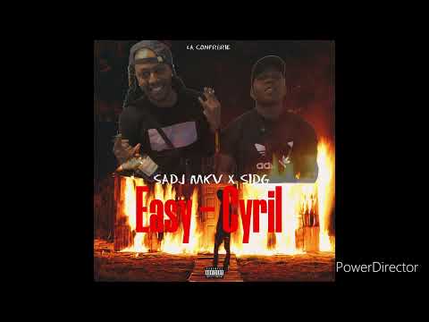 SADJ MKV x SIDG - Easy | Cyril @LCOTT
