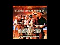 Elmer Bernstein - Main Title and Calvera - (The Magnificent Seven, 1960)