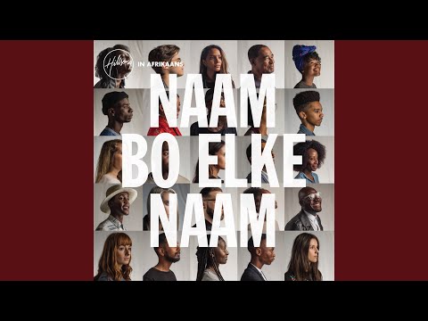 Ek Glo Die Geloofsbelydenis - Hillsong In Afrikaans