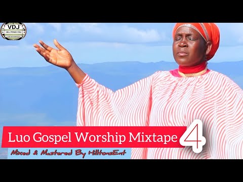 LUO GOSPEL WORSHIP & PRAISE VIDEO MIX VOL .03 _ft_ DICKENS DERRICK | #pinypodi | BY Vj HilltonsKE🔥