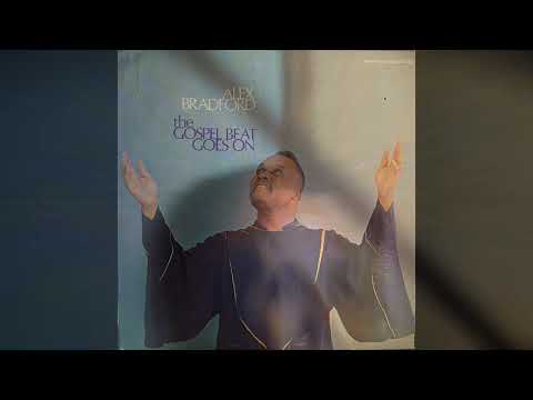 Alex Bradford - Today