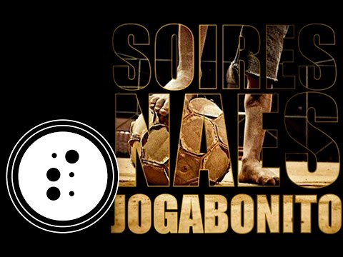 3.Drible - JOGA BONITO [EP] SOIRES NAES