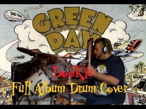 Dookie 20th Anniversary -- Green Day (Full Album Drum Cover)