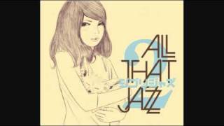 All That Jazz - Arrietty's Song
