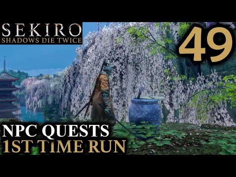 NPC Questlines: Sekiro Playthrough Part 49 - Spiriting Away & Pot Nobles (1st Time Blind Run)