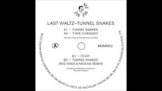 Last Waltz - Itchy (Official) MEMEME02