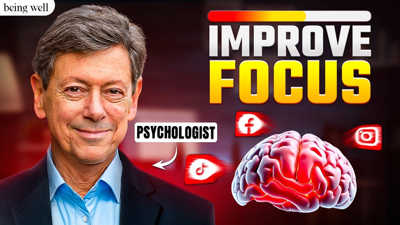 Master Your Focus and Fix Attention Span | Dr. Rick Hanson, Being Well