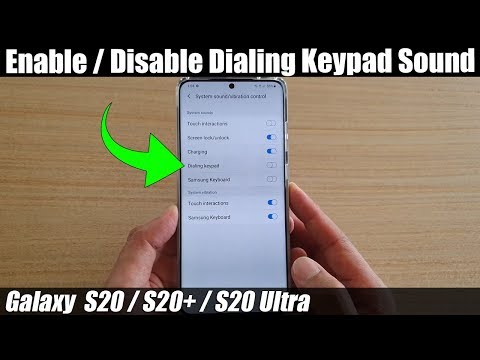 Galaxy S20/S20+: How to Enable / Disable Dialing Keypad Sound
