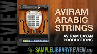 Review Aviram Arabic Strings from Aviram Dayan Productions DreaMelodic