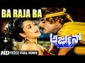 Ba Raja Ba Yoga Banthu Ba Arjun Ambarish Geetha Kannada Video Song