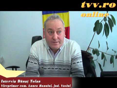 Lunca Banului - Interviu viceprimar Danut Tofan