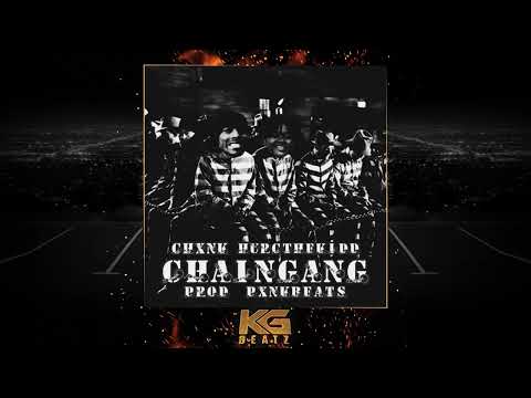 CHxnk x HurcTheKidd - ChainGang [Prod. By PxnkBeats] [New 2022]