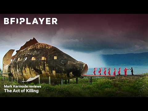 Mark Kermode reviews The Act of Killing (2012) | BFI Player