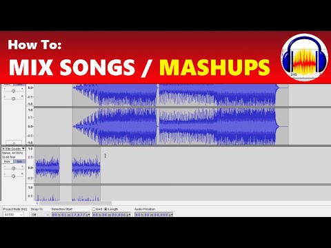 How To: Mix Songs and Create Music Mashups in Audacity