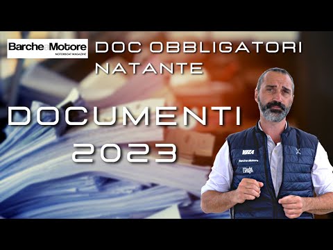 Documenti obbligatori per NATANTE 2023, quali sono quelli che devi avere a bordo