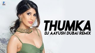 Thumka (Remix) | DJ Aayush Dubai | Zack Knight