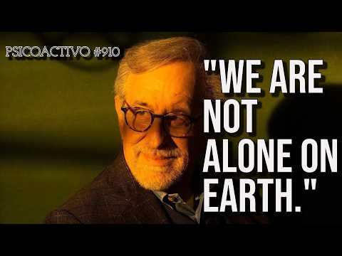 Steven Spielberg: "I have a strong, SNEAKING suspicion that we are not alone." - Psicoactivo #910