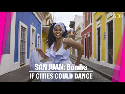 Puerto Rico's Bomba, A Dance of The African Diaspora | If Cities Could Dance