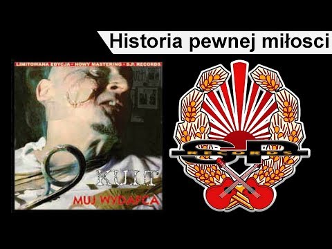 KULT - Historia pewnej miłości [OFFICIAL AUDIO]