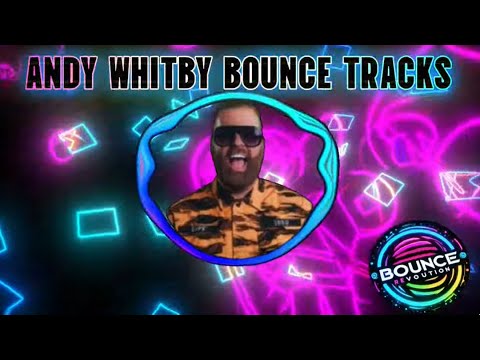 ANDY WHITBY BOUNCE HEAVEN BANGERS MIXED BY FUSION - HARD DANCE TRACKS BY WHITBY MIX - BOUNCE & DONK