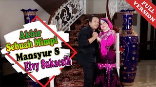 Download lagu Mansyur S Akhir Sebuah Mimpi... mp3