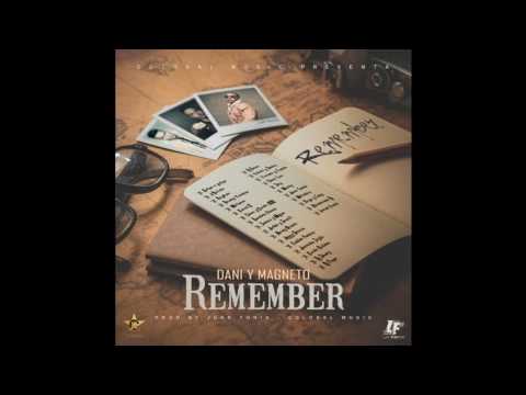 Dani y Magneto - Remember (BLINBLINEO.NET)