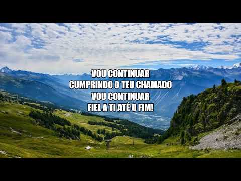 Vou Continuar (o Teu Chamado) - Mara Maravilha