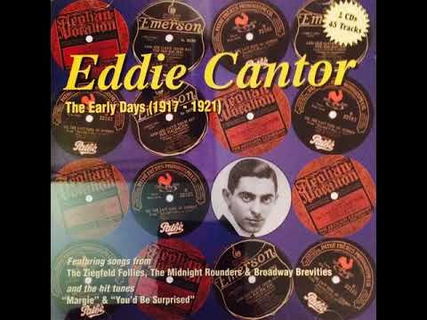 Eddie Cantor - I Never Knew I Had a Wonderful Wife