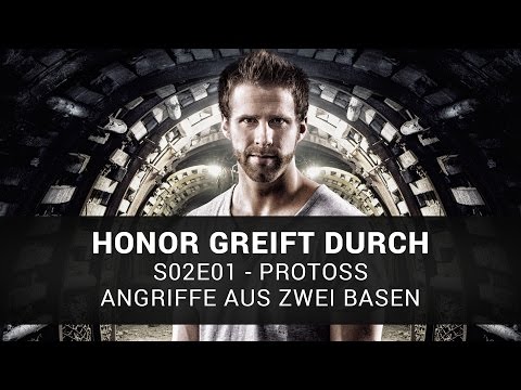 HGD S02E01 - Protoss - Angriffe aus zwei Basen