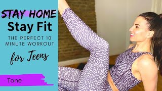 Stay Home Stay Fit | 10 Minute Workout For Teens