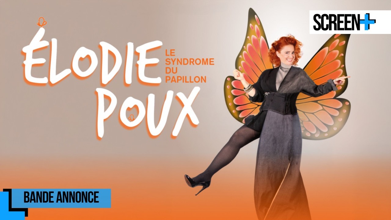 Miniature de la vidéo Élodie Poux - Le syndrome du papillon sur M6 du film Élodie Poux : Le syndrome du papillon