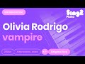 Olivia Rodrigo Vampire Piano Karaoke