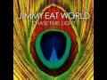 Jimmy Eat World -- Electable (Give It Up) 